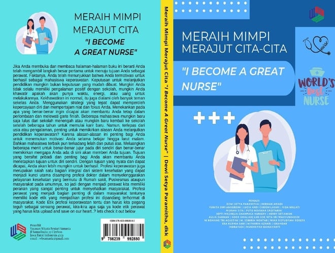 MERAIH MIMPI MERAJUT CITA-CITA, I BECOME A GREAT NURSE