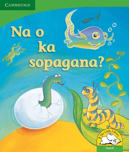 Na o Ka Sopagana? (Sepedi)