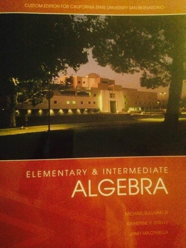 Elementary & Intermediate Algebra