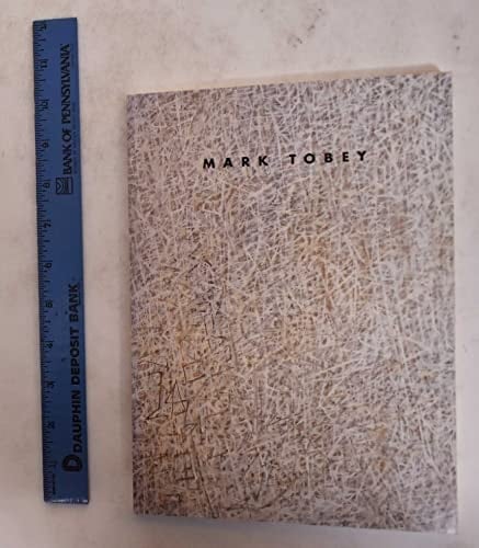 Mark Tobey: Paintings, 1920-1960