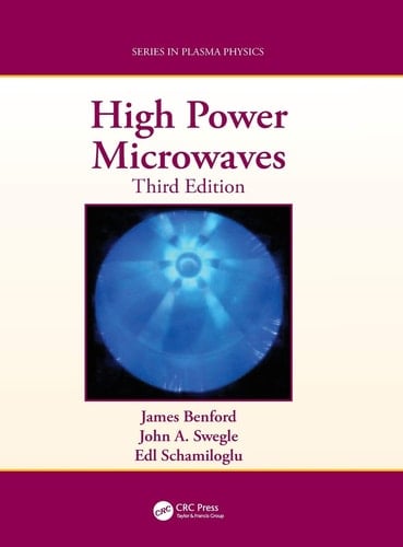 High Power Microwaves, Third Edition