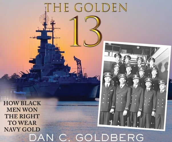 The Golden Thirteen: How Black Men Won the Right to Wear Navy Gold