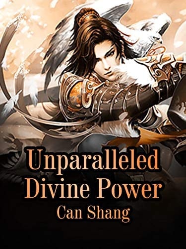 UNPARALLELED DIVINE POWER Volume 26;volume 26