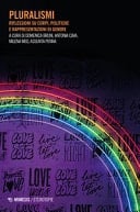 Pluralismi riflessioni su corpi, politiche e rappresentazioni di genere