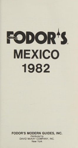 Fodor's Mexico 1982