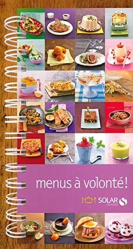 Menus à volonté !