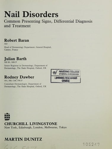 Nail Disorders Common Presenting Signs, Differential Diagnosis, and Treatment