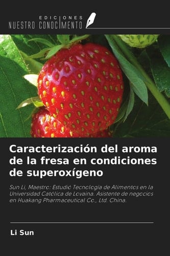 Caracterización del aroma de la fresa en condiciones de superoxígeno