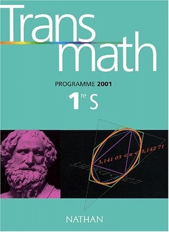 Transmath 1ère S. Programme 2001