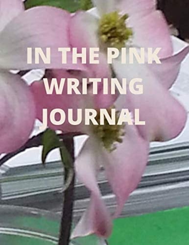 In the Pink Writing Journal