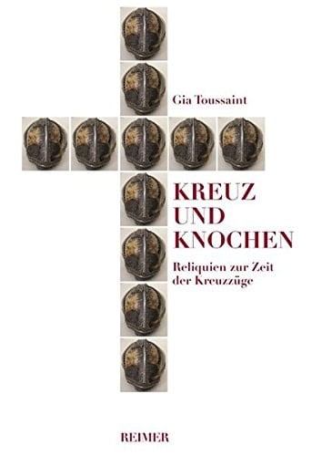 Kreuz und Knochen Reliquien zur Zeit der Kreuzzüge