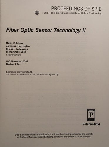 Fiber Optic Sensor Technology II 6-8 November, 2001[sic], 9, Boston, [Massachusetts] USA