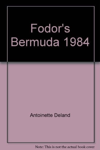 Fodor's Bermuda, 1984