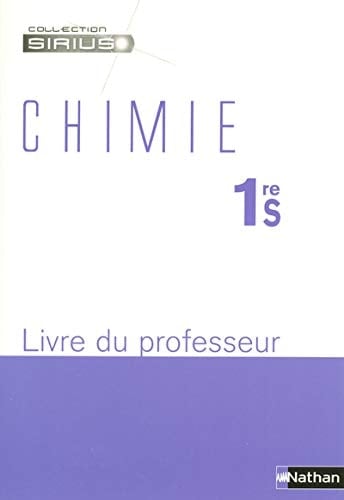 Chimie 1re S Livre du professeur