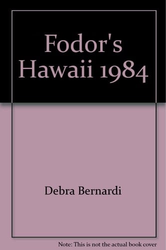 Fodor's Hawaii, 1984