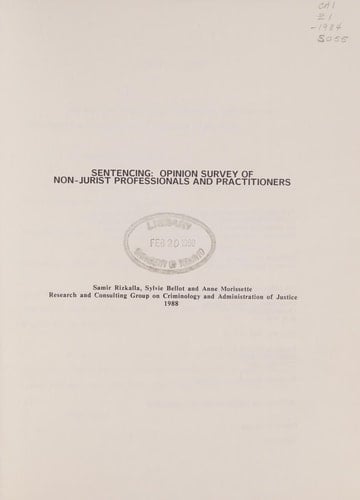 Sentencing, Opinion Survey of Non-jurist Professionals and Practitioners