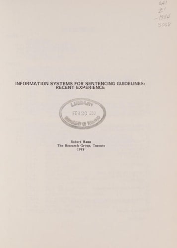 Information Systems for Sentencing Guidelines Recent Experience