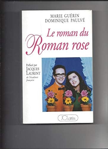 Le roman du roman rose