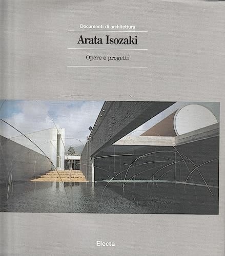 Arata Isozaki opere e progetti