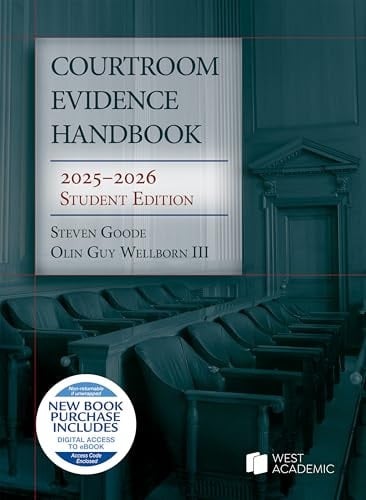 Courtroom Evidence Handbook, 2025-2026 Student Edition