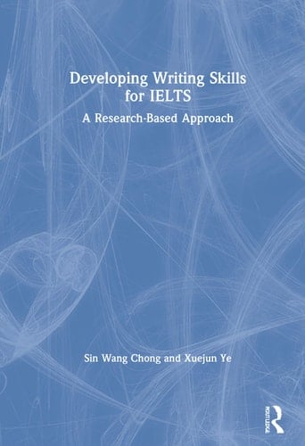 Developing Writing Skills for IELTS A Research-Based Approach