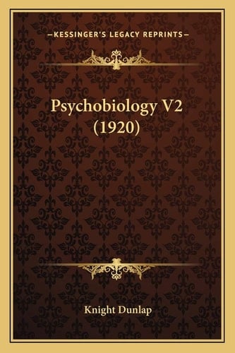 Psychobiology V2 (1920)