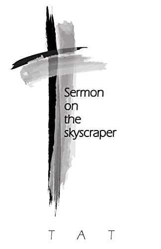 Sermon on the Skyscraper