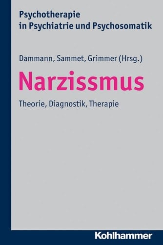 Narzissmus Theorie, Diagnostik, Therapie