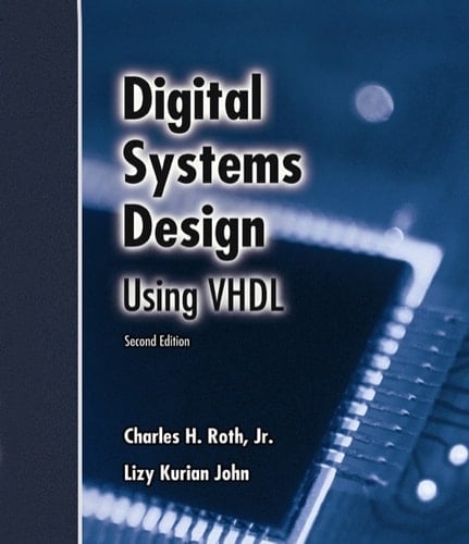 Digital Systems Design Using VHDL