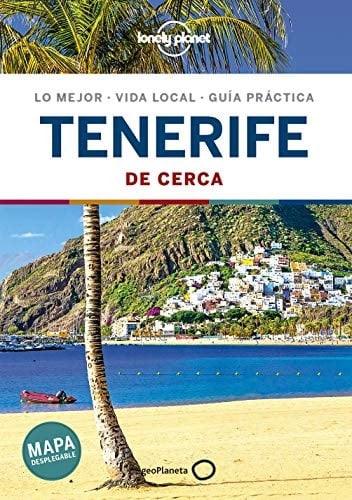 Tenerife de cerca lo mejor, vida local, guía práctica