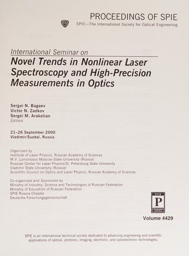 International Seminar on Novel Trends in Nonlinear Laser Spectroscopy and High-precision Measurements in Optics (Proceedings of Spie)