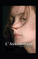 L'Assommoir Annoté