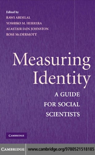 Measuring Identity A Guide for Social Scientists