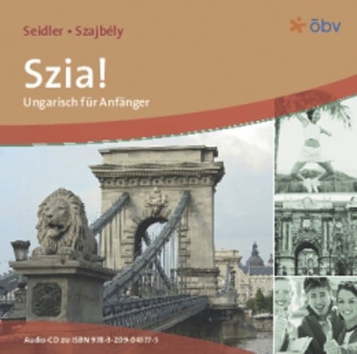 Szia! Neu. 2 Audio-CDs zum Schülerbuch: Ungarisch für Anfänger