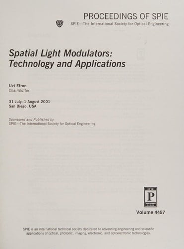 Spatial Light Modulators: Technology and Applications (Proceedings of Spie)