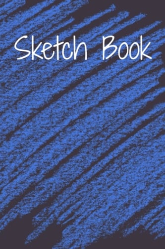 Sketch Book: Notebook For Drawing, Sketching, Writing & Many More (6.9" - 100 Pages, Convenient Size)