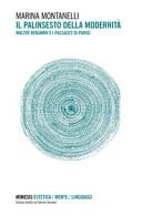 Il palinsesto della modernità Walter Benjamin e i Passages di Parigi