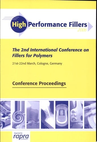 High Performance Fillers 2006 Cologne, Germany, 21-22 March 2006