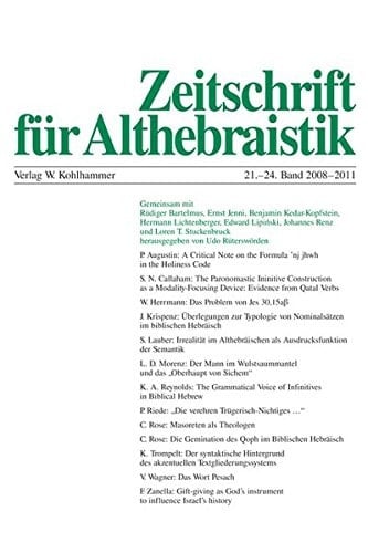 Zeitschrift Fur Althebraistik, 21. -24. Band 2008-2011