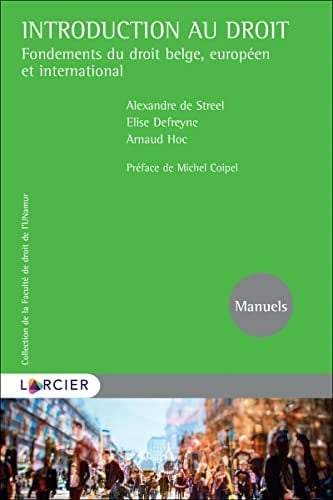 Introduction au droit Fondements du droit belge, européen et international