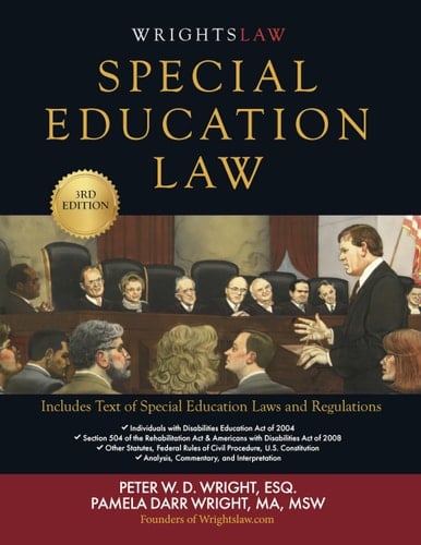 Wrightslaw Special Education Law Third Edition