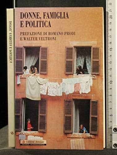 Donne, famiglia e politica (Società & potere) (Italian Edition)