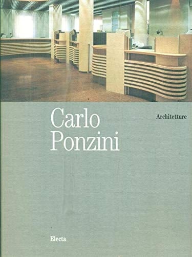 Carlo Ponzini, architetture 1985-1995