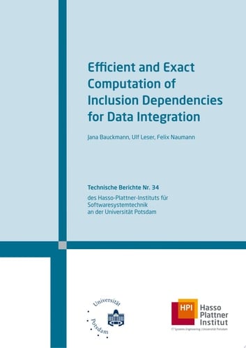 Efficient and Exact Computation of Inclusion Dependencies for Data Integration