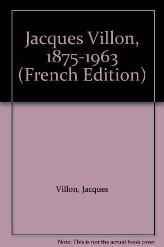 Jacques Villon, 1875-1963 (French Edition)