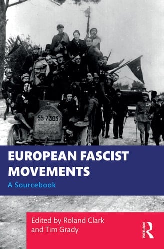 European Fascist Movements A Sourcebook