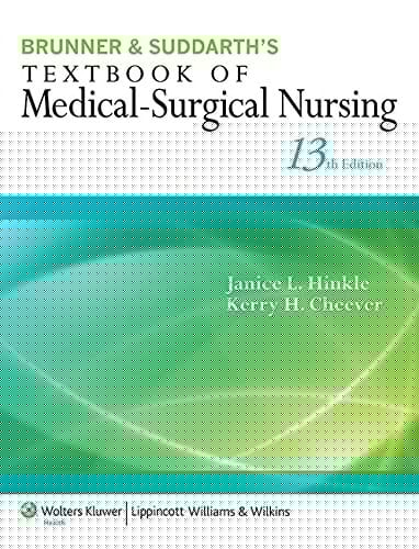 Brunner & Suddarth's Textbook of Medical-Surgical Nursing, 13th Ed. + Lippincott CoursePoint Access Code + Fundamentals of Nursing, 8th Ed. + Taylor's ... 2nd Ed. + Lippincott's DocuCare Access Code