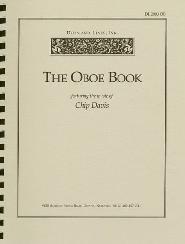 The Oboe Book Featuring the Music of Chip Davis