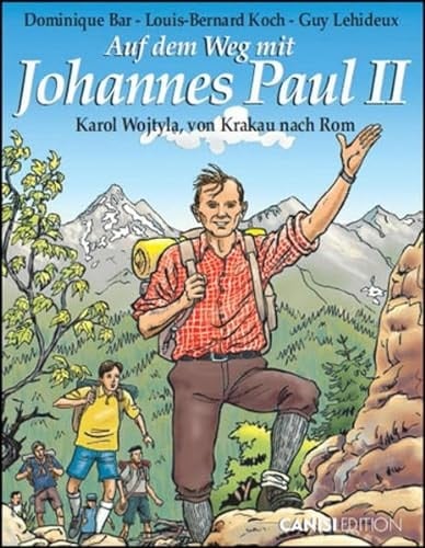 Auf dem Weg mit Johannes Paul II.
