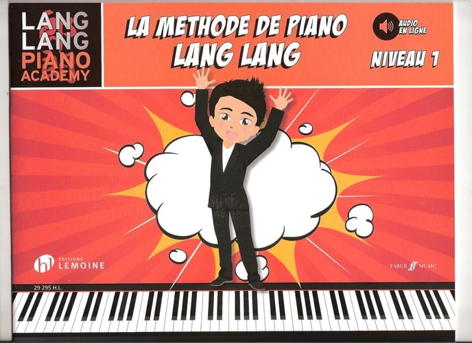 La Méthode de piano Lang Lang Niveau 1 - French text (French Edition)